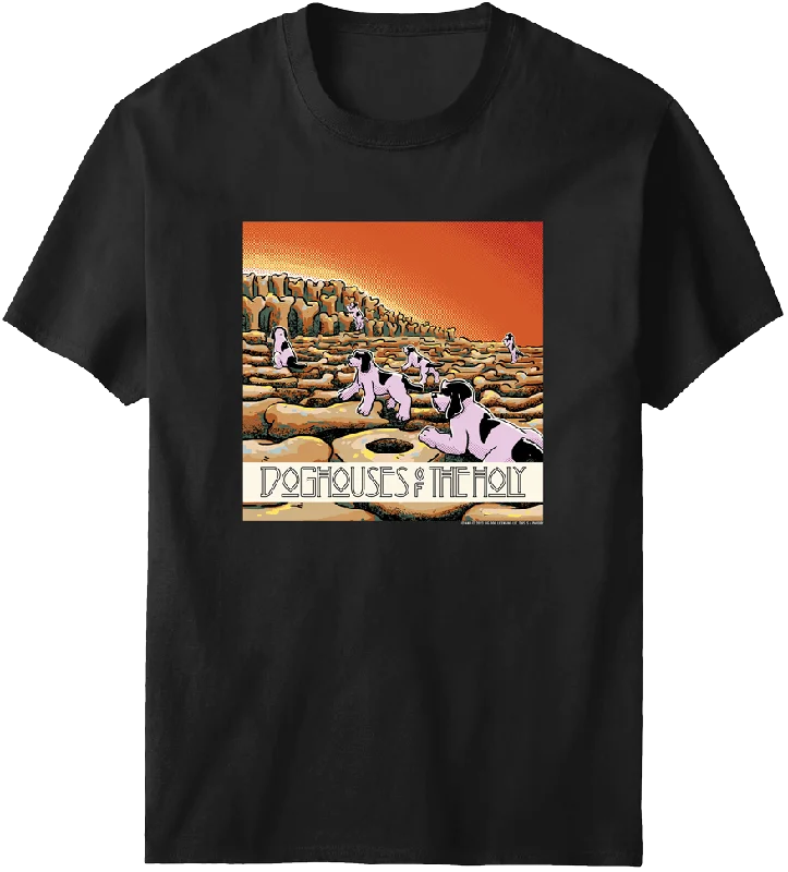 Doghouses Of The Holy T-Shirt